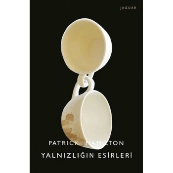 Yalnızlığın Esirleri