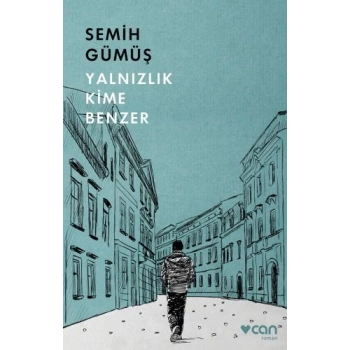 Yalnızlık Kime Benzer