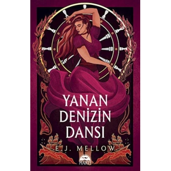 Yanan Denizin Dansı