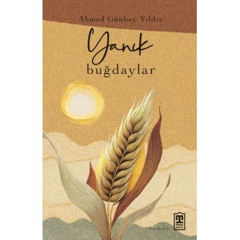 Yanık Buğdaylar