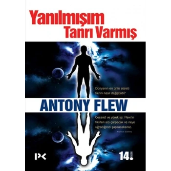 Yanılmışım Tanrı Varmış
