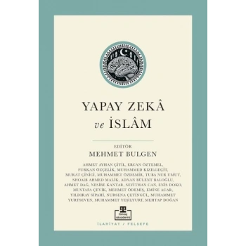 Yapay Zekâ ve İslâm