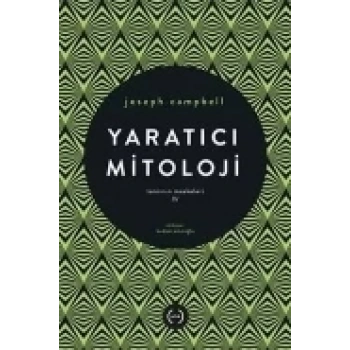 Yaratıcı Mitoloji / Tanrının Maskeleri 4