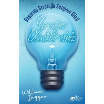 Yaratıcı Olabilirsiniz