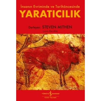 Yaratıcılık - İnsanın Evriminde ve Tarihöncesinde