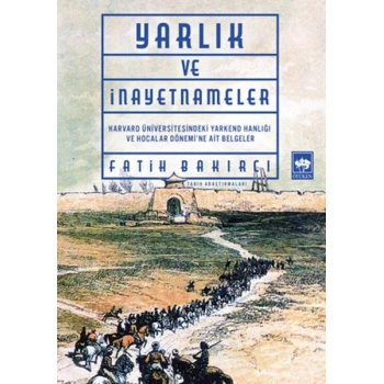 Yarlıklar ve İnayetnameler