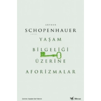 Yaşam Bilgeliği Üzerine Aforizmalar