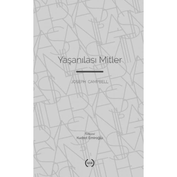 Yaşanılası Mitler