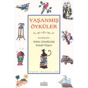Yaşanmış Öyküler-Öykü Dizi 10
