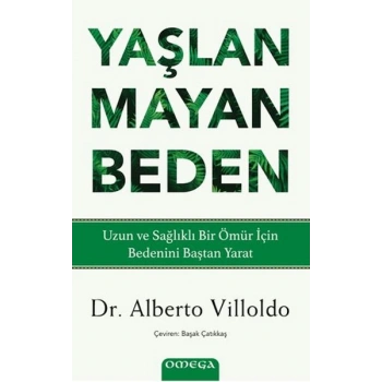 Yaşlanmayan Beden