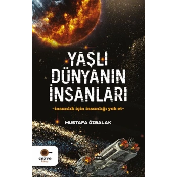 Yaşlı Dünyanın İnsanları