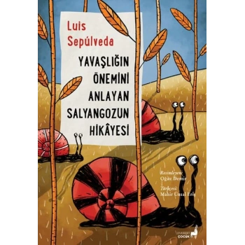 Yavaşlığın Önemini Anlayan Salyangozun Hikâyesi