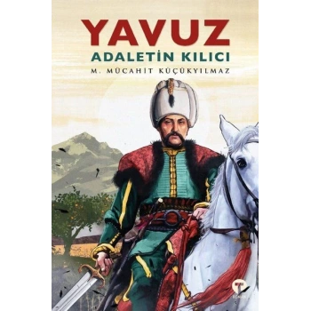 Yavuz - Adaletin Kılıcı