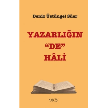 Yazarlığın De Hali