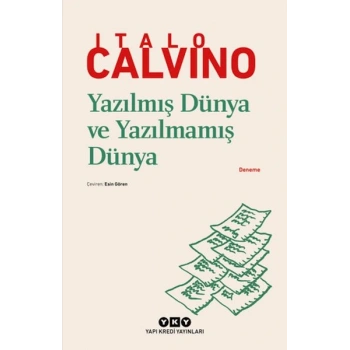 Yazılmış Dünya ve Yazılmamış Dünya