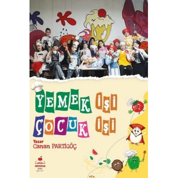 Yemek İşi Çocuk İşi