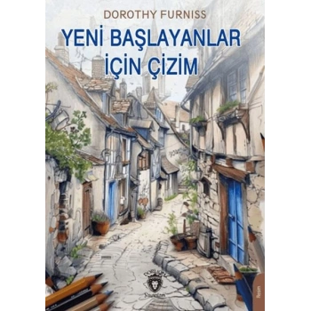 Yeni Başlayanlar İçin Çizim