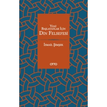 Yeni Başlayanlar İçin Din Felsefesi