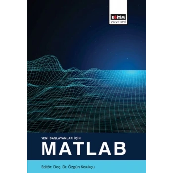 Yeni Başlayanlar İçin Matlab