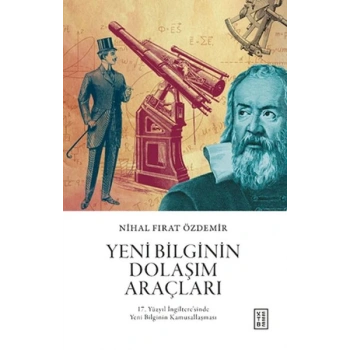 Yeni Bilginin Dolaşım Araçları