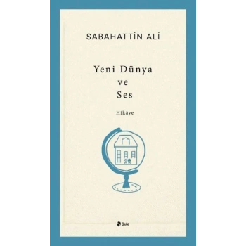 Yeni Dünya ve Ses