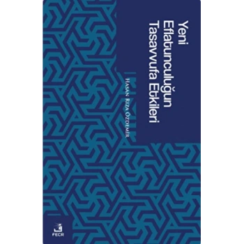 Yeni Eflatunculuğun Tasavvufa Etkileri