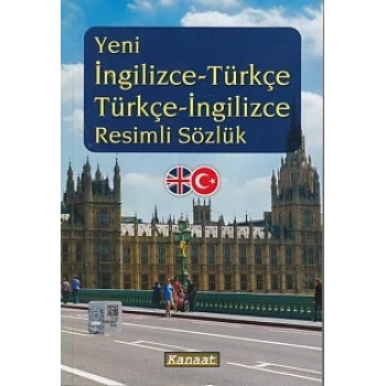Yeni İngilizce-Türkçe / Türkçe-İngilizce Resimli Sözlük