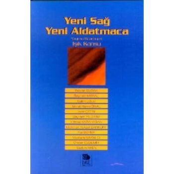 Yeni Sağ Yeni Aldatmaca