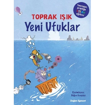 Yeni Ufuklar - Teoriden Pratiğe STEAM Eğitimi