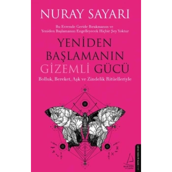 Yeniden Başlamanın Gizemli Gücü