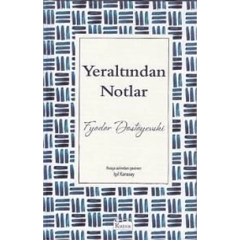 Yeraltından Notlar (Bez Ciltli)