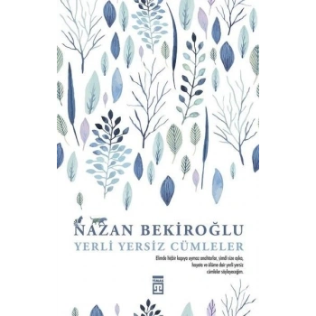 Yerli Yersiz Cümleler