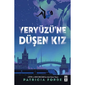 Yeryüzü’ne Düşen Kız