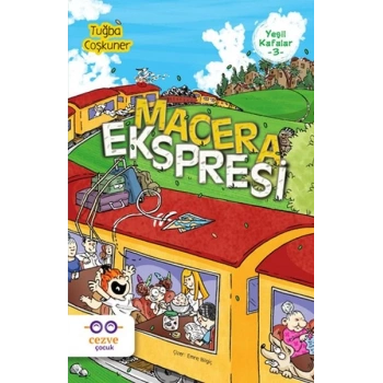 Yeşil Kafalar 3 - Macera Ekspresi