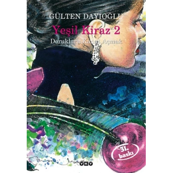 Yeşil Kiraz 2 - Doruklara Kanat Açmak