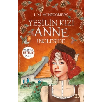 Yeşilin Kızı Anne 6 - Ingleside