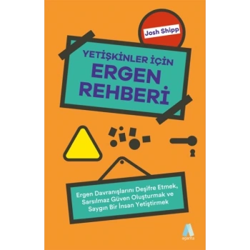 Yetişkinler İçin Ergen Rehberi