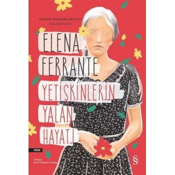 Yetişkinlerin Yalan Hayatı