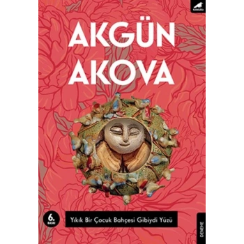 Yıkık Bir Çocuk Bahçesi Gibiydi Yüzü