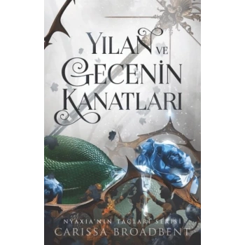 Yılan Ve Gecenin Kanatları - Ciltli