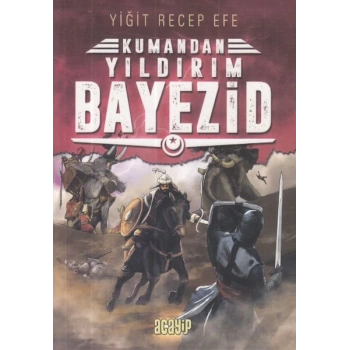 Yıldırım Bayezid Kumandan