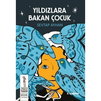 Yıldızlara Bakan Çocuk