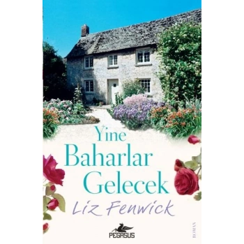 Yine Baharlar Gelecek