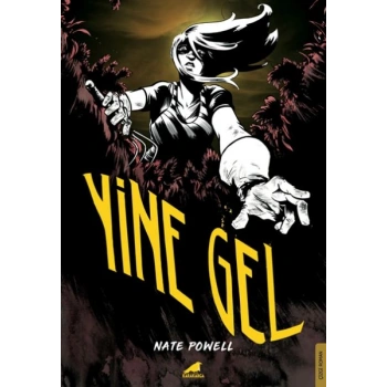 Yine Gel