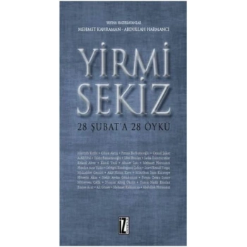 Yirmi Sekiz - 28 Şubata 28 Öykü