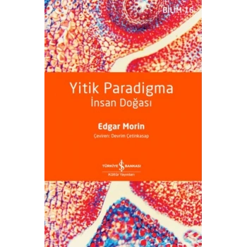 Yitik Paradigma: İnsan Doğası