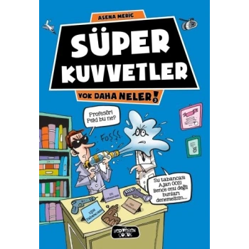 Yok Daha Neler 3 - Süper Kuvvetler