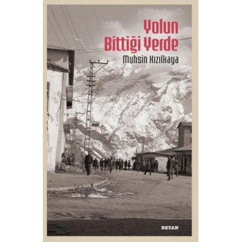 Yolun Bittiği Yerde