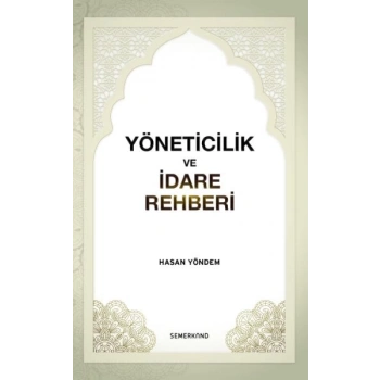 Yöneticilik ve İdare Rehberi