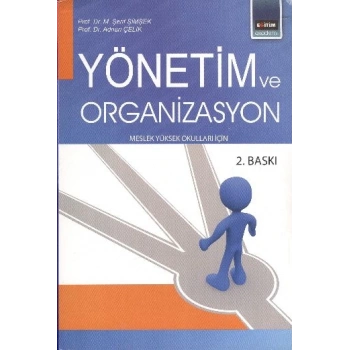 Yönetim ve Organizasyon